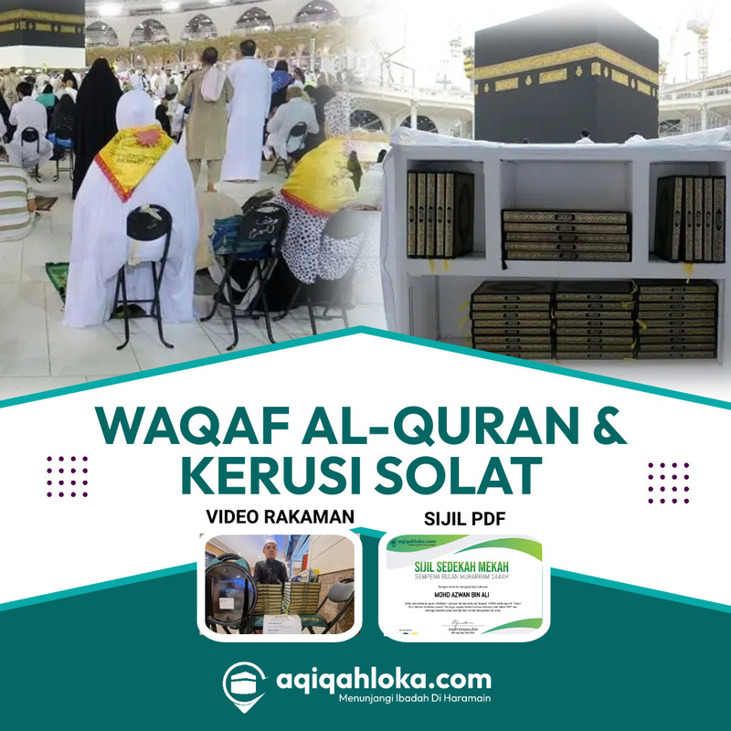Waqaf Al-Quran & Kerusi Solat Di Masjidil Haram